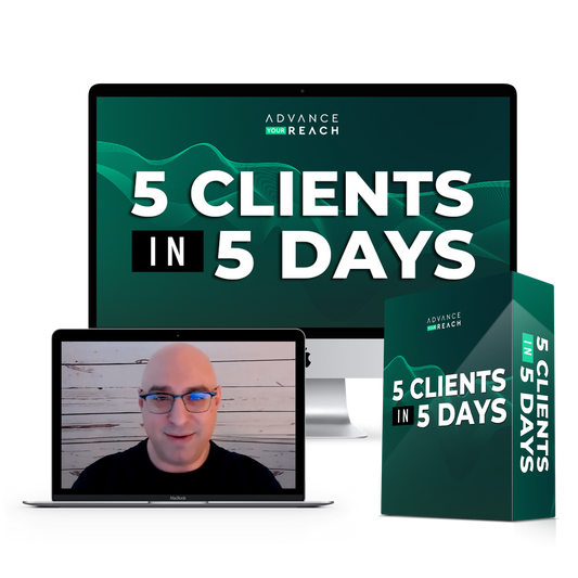 5 Clients in 5 Days
